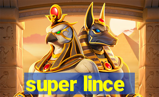 super lince